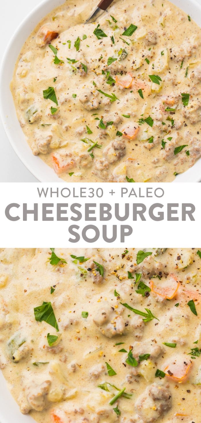 Cheeseburger Soup (Whole30, Paleo) Pinterest graphic
