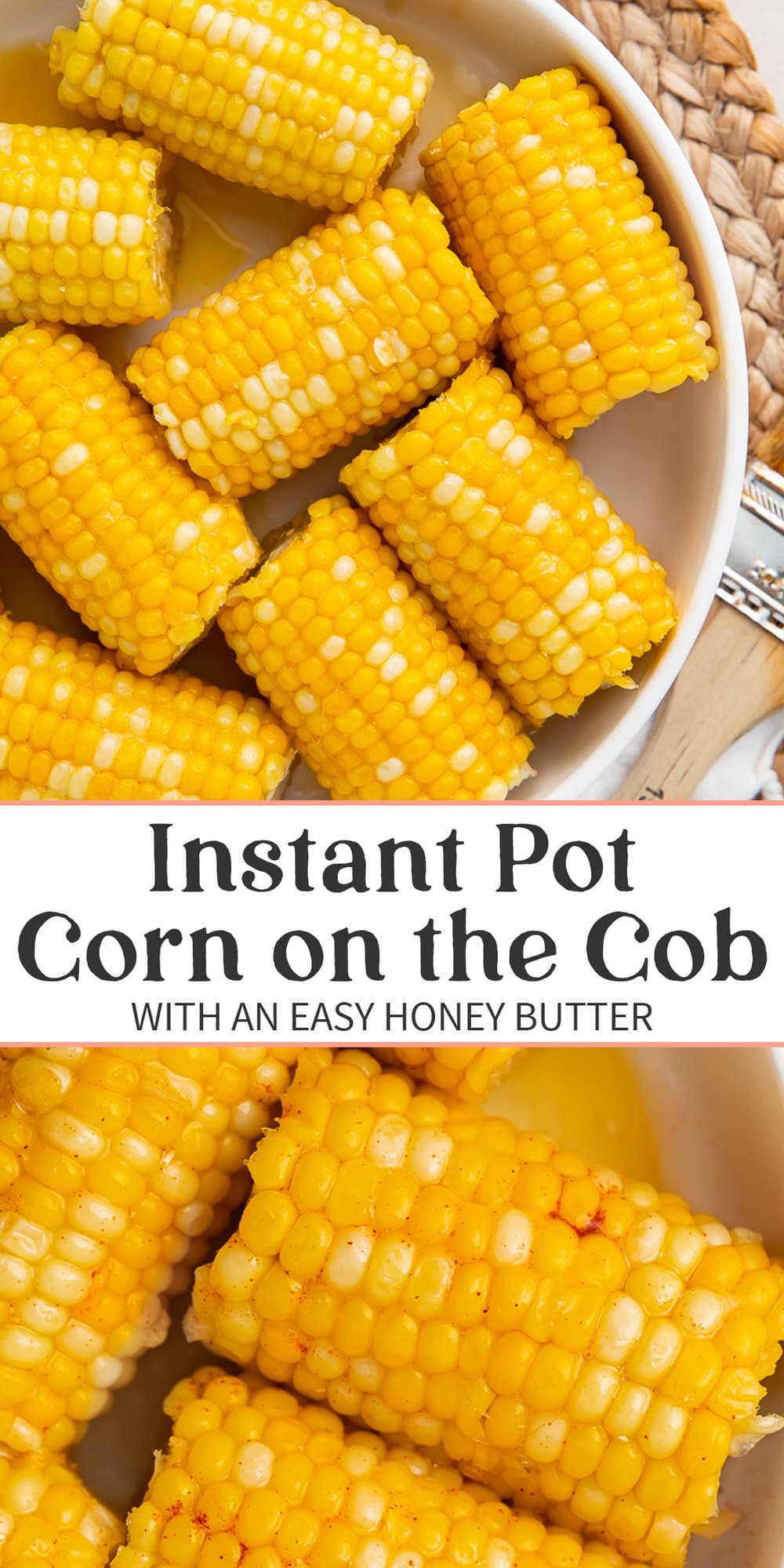 Pin graphic for Instant Pot corn on the cob.