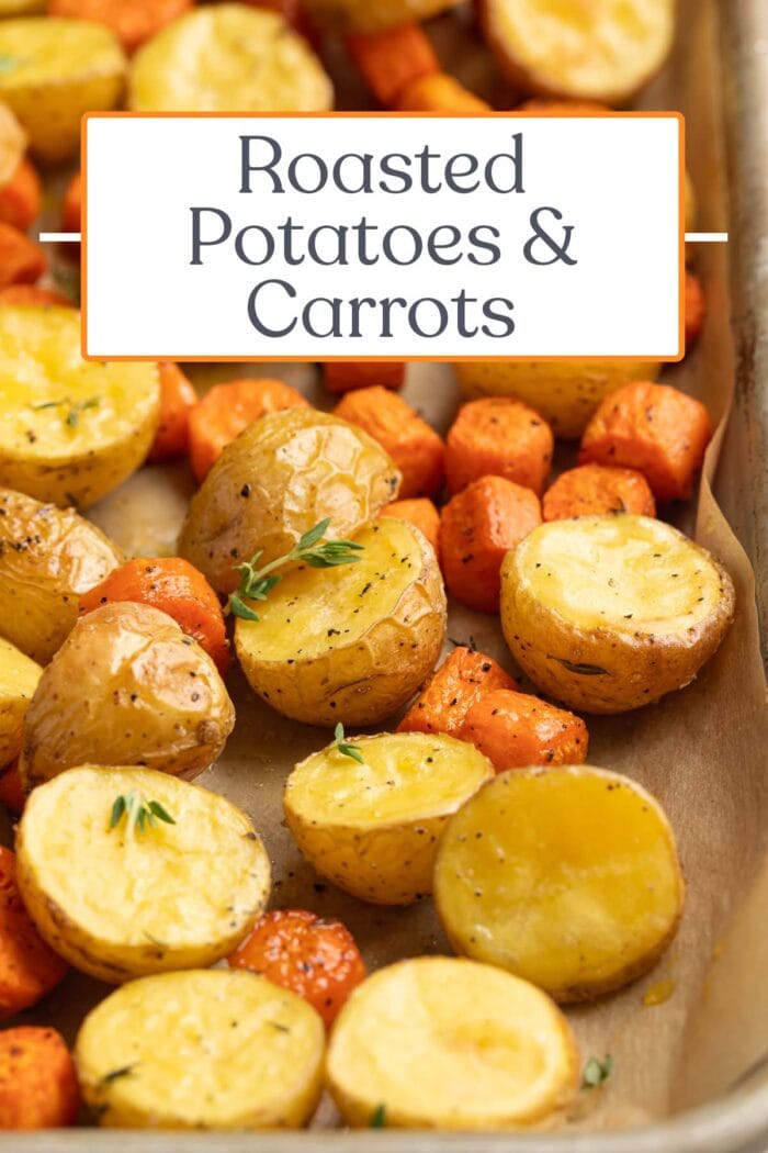 Pin graphic for roasted potatoes & carrots