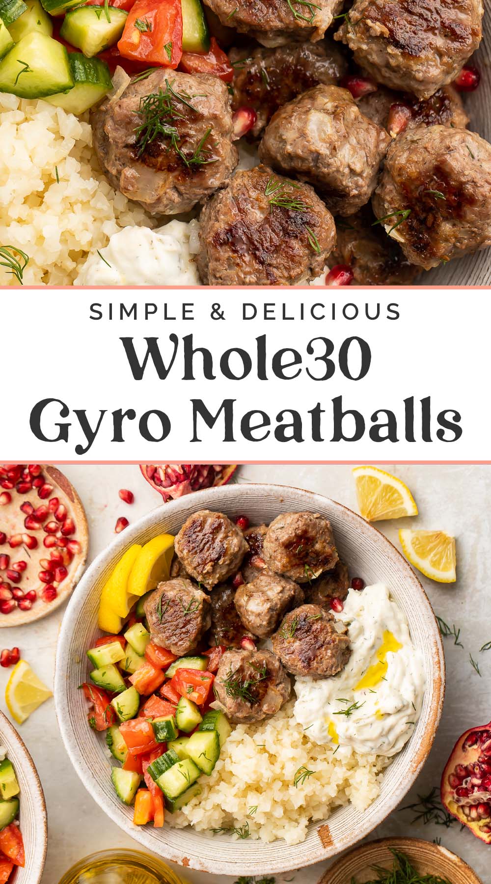 Pin graphic for Whole30 gyro meatballs.