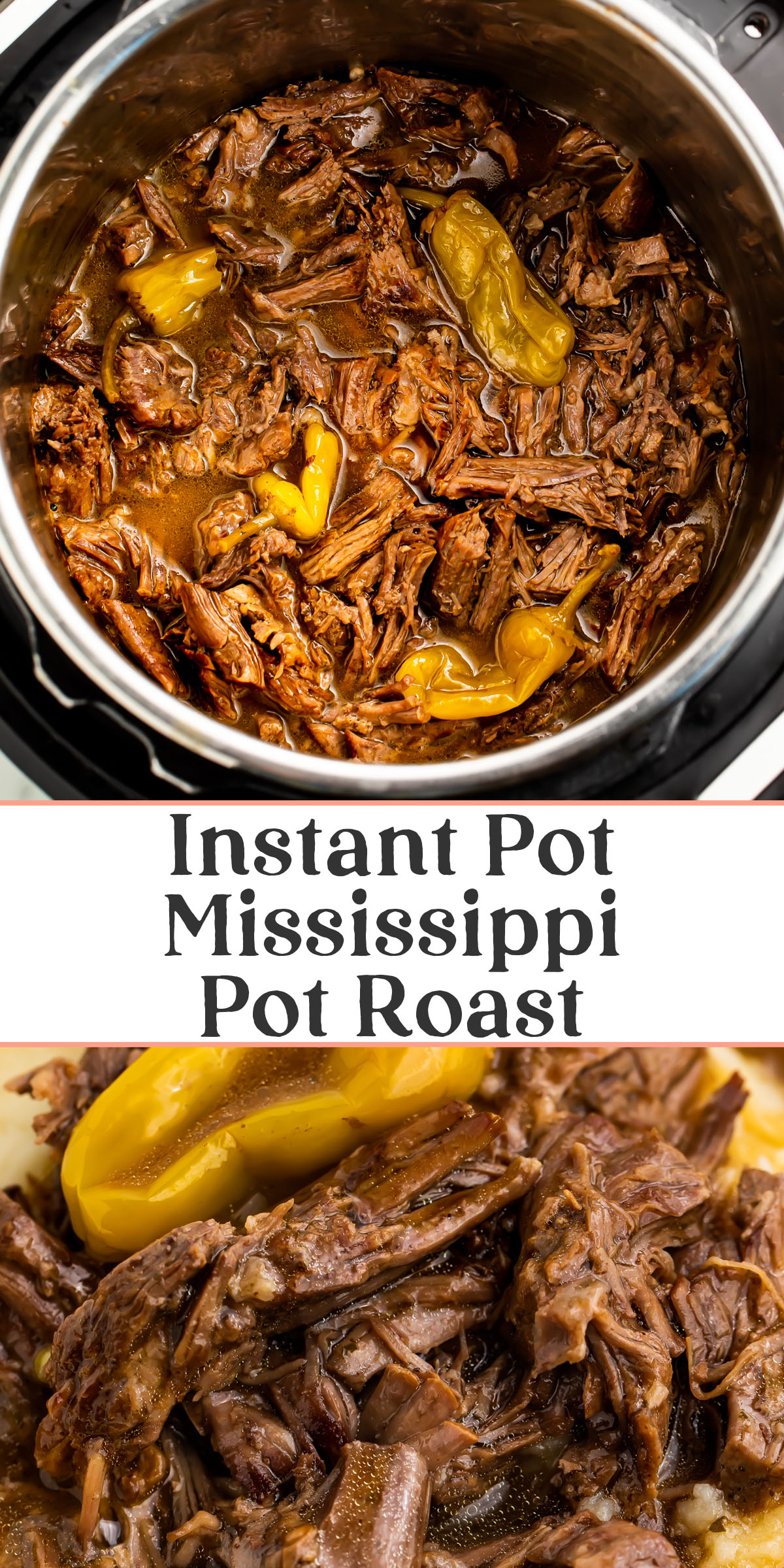 Pin graphic for Instant Pot Mississippi pot roast.